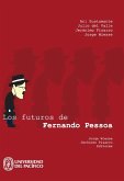 Los futuros de Fernando Pessoa (eBook, ePUB)