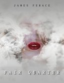 "Fair Quarter" (eBook, ePUB)