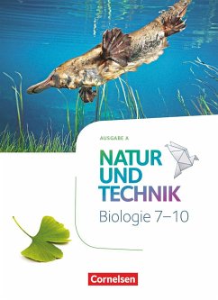 Natur und Technik - Biologie 7.-10. Schuljahr - Neubearbeitung - Ausgabe A - Schülerbuch - Schröder, Norbert;Weiler, Judith;Menke, Kristin