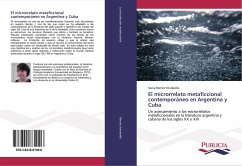 El microrrelato metaficcional contemporáneo en Argentina y Cuba