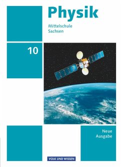 Physik - Ausgabe Volk und Wissen 10. Schuljahr - Mittelschule Sachsen - Schülerbuch - Roßner, Matthias;Viehrig, Maik;Rothe, Heike