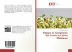 Biologie de l¿Adaptation des Plantes aux Stress Abiotiques