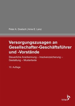 Versorgungszusagen an Gesellschafter-Geschäftsführer und -Vorstände (eBook, PDF) - Doetsch, Peter A.; E. Lenz, Arne