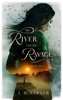 The River and the Ravages (eBook, ePUB) - Lawler, J M