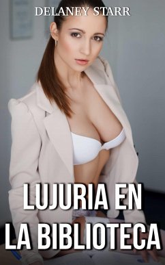 Cover Lujuria en la Biblioteca (eBook, ePUB)