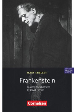 10. Schuljahr, Stufe 2 - Frankenstein - Shelley, Mary Wollstonecraft