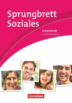 Sprungbrett Soziales - Sozialassisten/in - Neubearbeitung- Sozial- und Pflegeassistenz - Menzel, Lars;Rott-König, Corina;Grybeck, Caroline