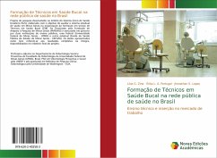 Formação de Técnicos em Saúde Bucal na rede pública de saúde no Brasil