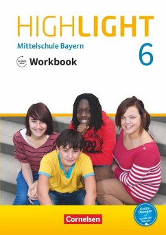 Highlight 6. Jahrgangsstufe - Mittelschule Bayern - Workbook mit Audios online - Berwick, Gwen