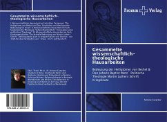 Gesammelte wissenschaftlich-theologische Hausarbeiten - Gutacker, Simone