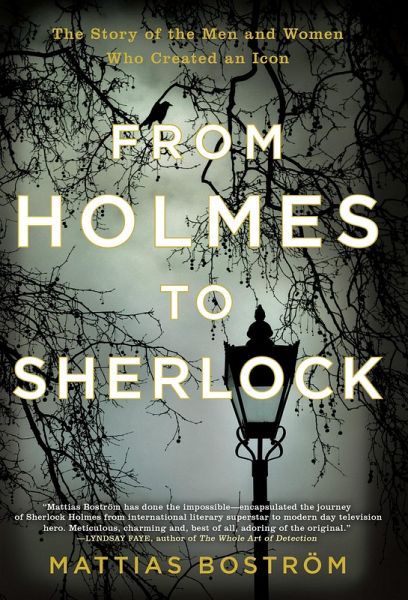 From Holmes to Sherlock (eBook, ePUB) From Holmes to Sherlock (eBook, ePUB)