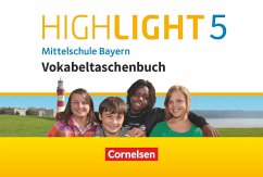 Highlight - Mittelschule Bayern 5. Jahrgangsstufe - Vokabeltaschenbuch - Raspe, Ingrid