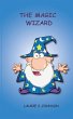 The Magic Wizard (eBook, ePUB) - Bild 1