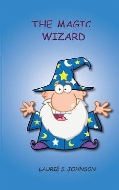 Cover The Magic Wizard (eBook, ePUB)
