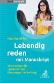 Lebendig reden mit Manuskript (eBook, ePUB)