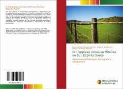 O Complexo Intrusivo Mimoso do Sul, Espírito Santo - Marques Bronze, Renan Juriatto;Medeiros Edgar B.;Abreu Marques, Rodson de