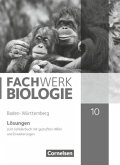 Fachwerk Biologie - Baden-Württemberg - 10. Schuljahr / Fachwerk Biologie, Ausgabe Baden-Württemberg A2