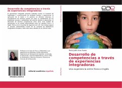 Desarrollo de competencias a través de experiencias integradoras - Arias Rueda, María Judith