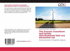 The Fourier transform and family distributional that are elemental sol - Aguirre, Manuel Antonio;Aguirre, Emilio