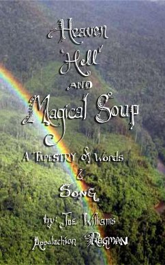 Heaven, Hell and Magical Soup (eBook, ePUB) - Williams, Joe
