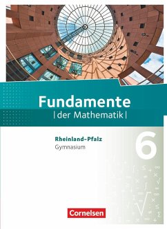 Fundamente der Mathematik 6. Schuljahr - Gymnasium -Rheinland-Pfalz - Schülerbuch - Flade, Lothar;Langlotz, Hubert;Benölken, Ralf;Pallack, Andreas