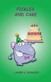 Pickles and Cake (eBook, ePUB) Pickles and Cake (eBook, ePUB)