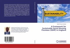 A Framework for Sustainable Social Housing Provision (SSHP) in England - Oyebanji, Akanbi Olusayo