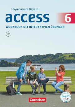 Access - Bayern 6. Jahrgangsstufe - Workbook mit interaktiven Übungen auf scook.de - Seidl, Jennifer; Toal, Eleanor