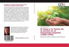 El Ideal y la Teoría de la acción en el krausismo español (1868-1936) - Rueda Garrido, Daniel