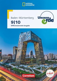 Unsere Erde 9./10. Schuljahr - Differenzierende Ausgabe Baden-Württemberg - Rudyk, Ellen;McClelland, Susanne;Dieterle, Henriette