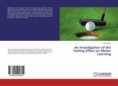 An Investigation of the Testing Effect on Motor Learning - Pauls, Aaron