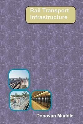 Rail Transport Infrastructure (eBook, ePUB) Rail Transport Infrastructure (eBook, ePUB)