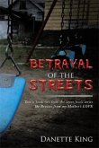 Betrayal of the Streets (eBook, ePUB) Betrayal of the Streets (eBook, ePUB)