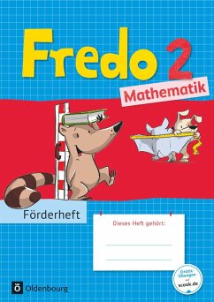 Fredo - Mathematik 2. Schuljahr - Zu allen Ausgaben / Fredo Förderheft Bd.2 - Franzen-Stephan, Nicole;Strothmann, Anne;Dürr, Rita
