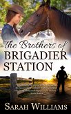 The Brothers of Brigadier Station (eBook, ePUB)