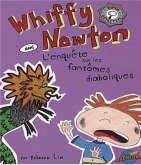 Whiffy Newton dans L'enquête sur les fantômes diaboliques (eBook, ePUB)