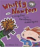 Whiffy Newton dans L'enquête sur les fantômes diaboliques (eBook, ePUB) Whiffy Newton dans L'enquête sur les fantômes diaboliques (eBook, ePUB)