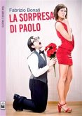 La sorpresa di Paolo (eBook, ePUB)