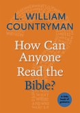 How Can Anyone Read the Bible? (eBook, ePUB)