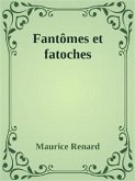 Fantômes et fatoches (eBook, ePUB)