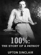 100%: the Story of a Patriot (eBook,... - Bild 1