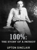 100%: the Story of a Patriot (eBook, ePUB)