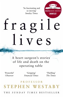 Fragile Lives - Westaby, Stephen