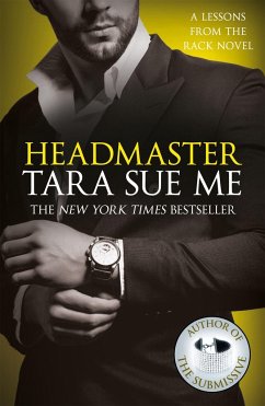 Headmaster: Lessons From The Rack Book 2 - Me, Tara Sue