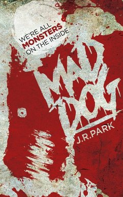 Mad Dog - Park, J. R.