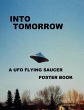 Into Tomorrow - A UFO Flying Saucer... - Bild 1