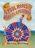 A Fool Rides the Wheel of Fortune (eBook, ePUB)