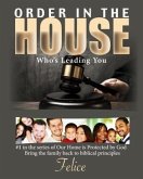 Order In The House (eBook, ePUB) Order In The House (eBook, ePUB)