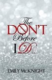 The Don't Before I Do (eBook, ePUB)