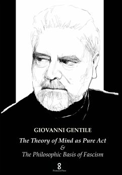 The Theory of Mind as Pure Act - Gentile, Giovanni